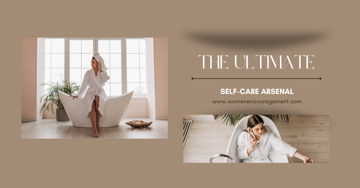 The Ultimate Self-Care Arsenal: Your New Best Friends!