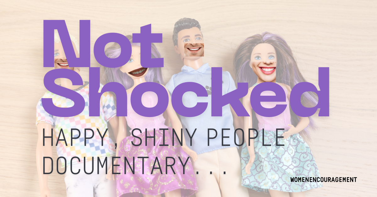 Not Shocked: Shiny Happy People